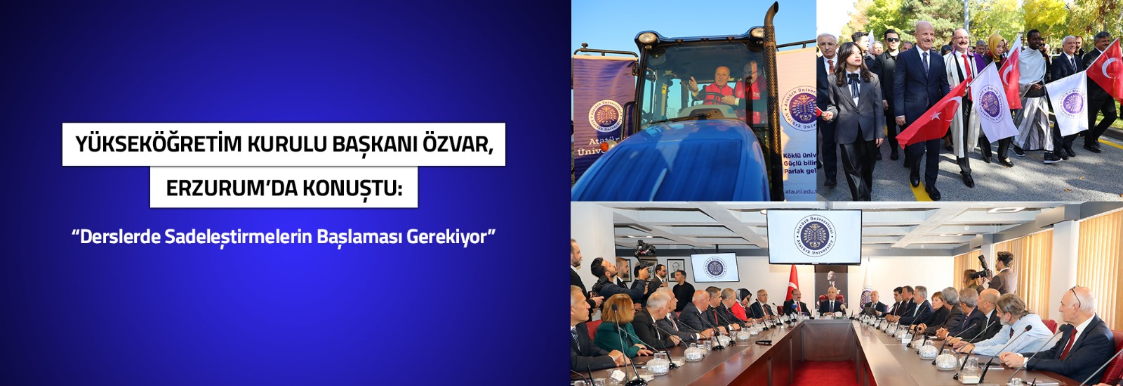 Yükseköğretim Kurulu Başkanı Özvar, Erzurum’da konuştu: