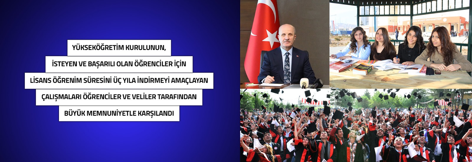 Lisans eğitiminin 3 yıla indirilecek olmasından veliler ve öğrenciler memnun
